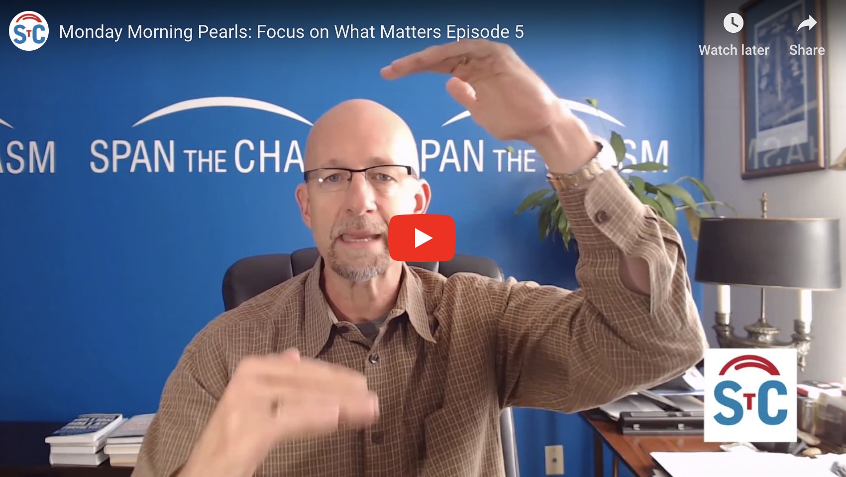 Monday Morning Pearls: Focus on What Matters Episode 5