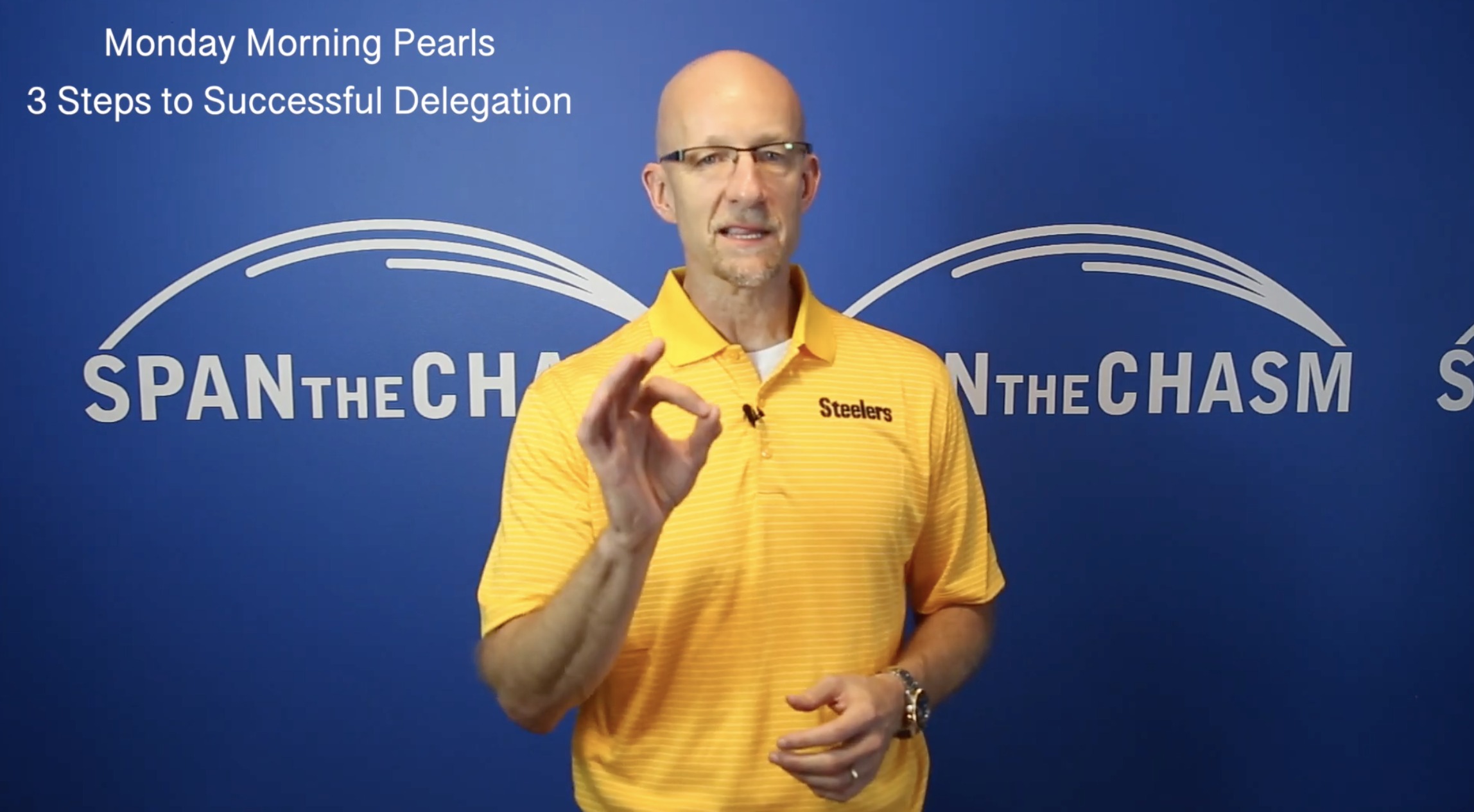 Monday Morning Pearls - Video Sales Training - 3 Steps to Successful Delegation