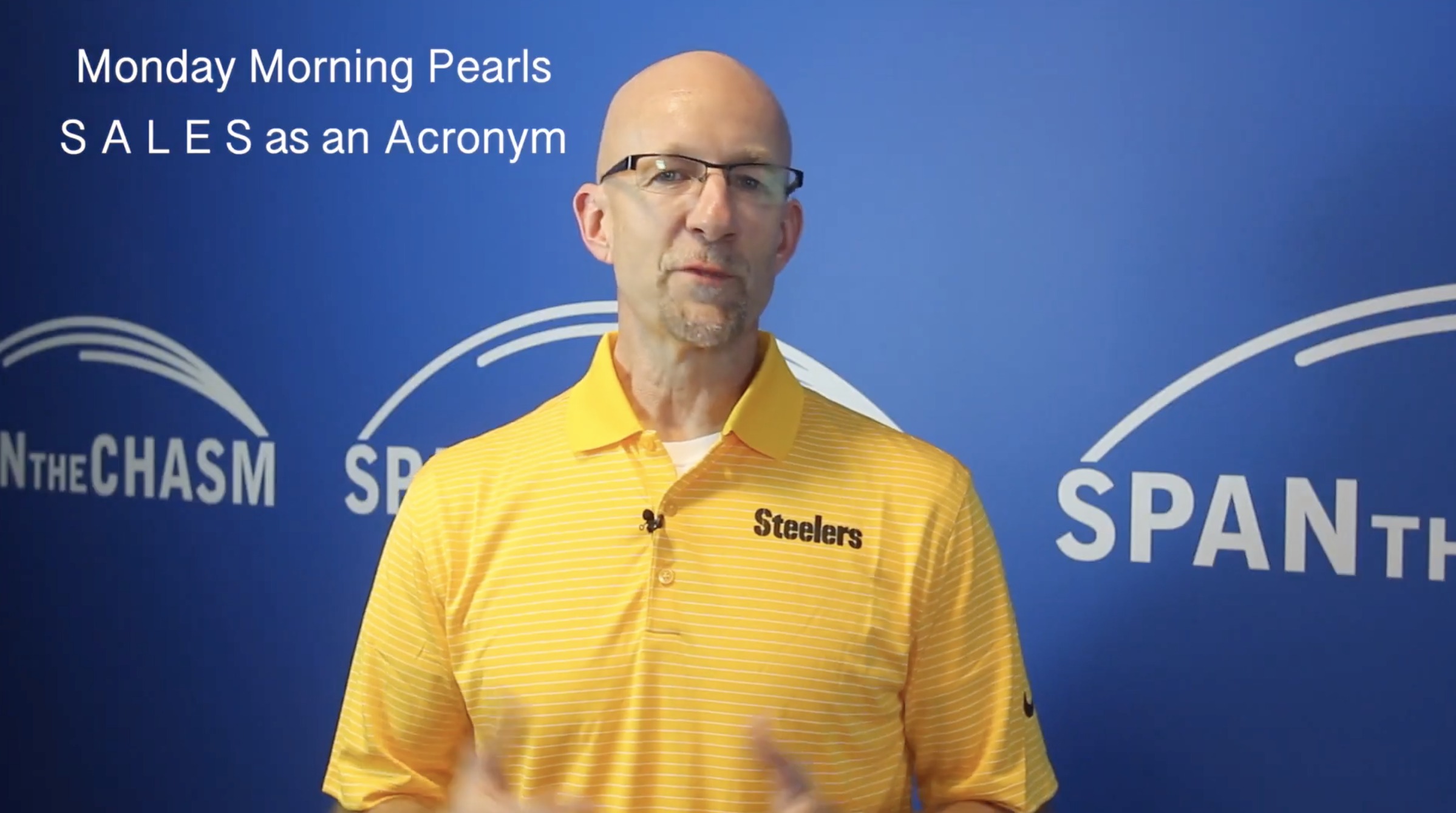 Monday Morning Pearls - Video Sales Training - SALES as an Acronym